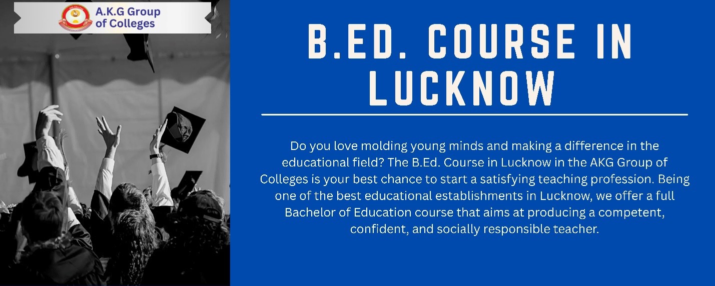 B.Ed. Course in Lucknow